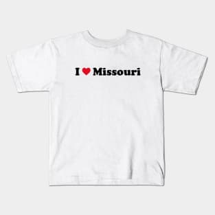 I Love Missouri Kids T-Shirt